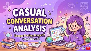 CASUAL CONVERSATION ANALYSIS || Discourse Analysis || Alya Nanda Muthia