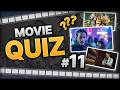 Movie Quiz #11 | Guess the Movie by Behind the Scenes, Cast, Scene, Image and Location
