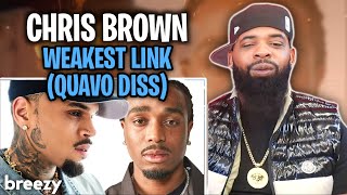 CHRIS BROWN ENDS QUAVO CAREER Chris Brown Weakest Link (Quavo Diss)