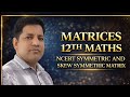 MATRICES 12TH MATHS NCERT 
