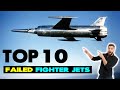 Top 10 failed fighter jets