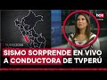 La calmada reacción de conductora de TVPerú Noticias durante el fuerte en sismo en Lima image