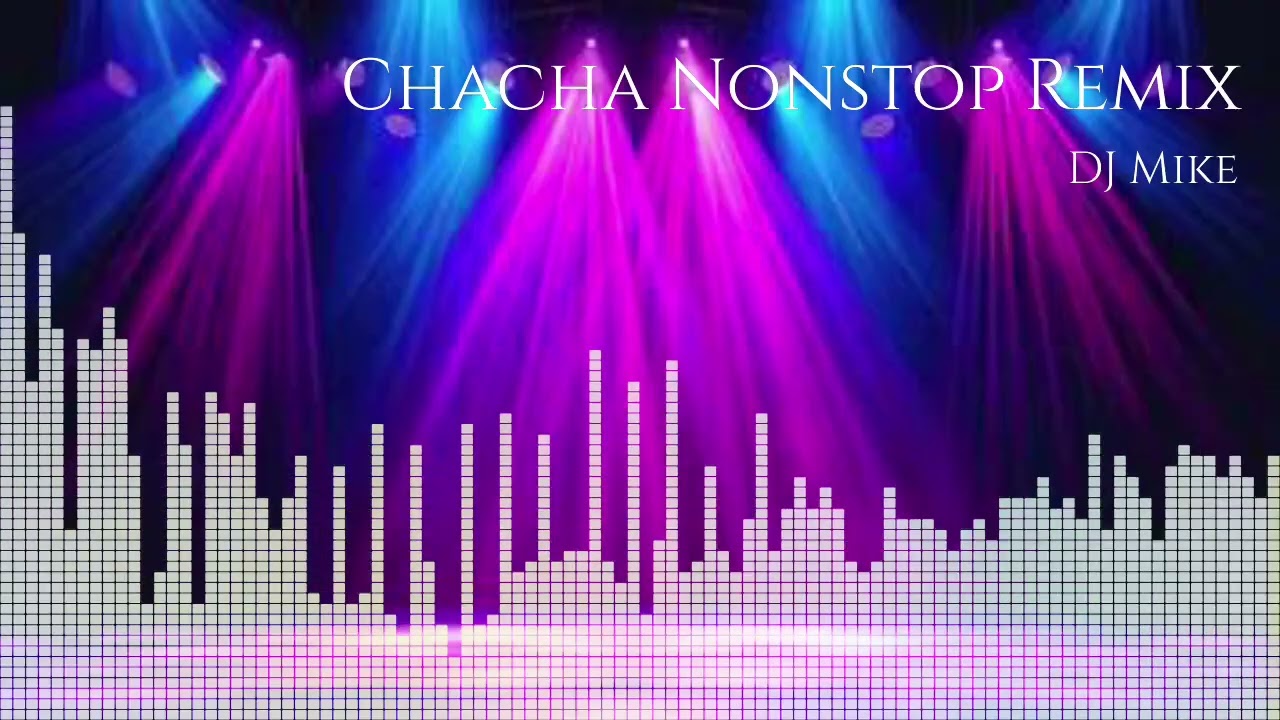 Sayawan Sa Barrio(Chacha Nonstop Remix)- DJ Mike