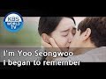 I'm Yoo Seongwoo. I began to remember. [Angel's Last Mission: Love / ENG]