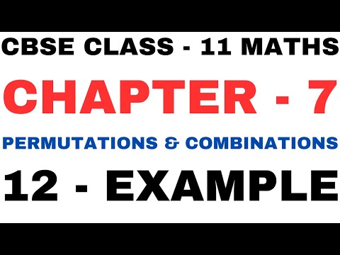 EXAMPLE 12 | Chapter 7 Permutations & Combinations Example 12 | Class 11 Maths | Chapter 7 Exerci...