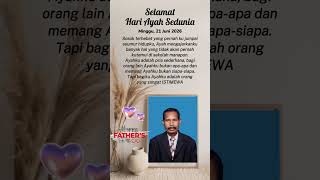 Selamat Hari Ayah Sedunia.TYM😇🙏