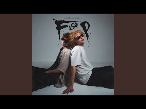 Watch FLOP on YouTube Watch FLOP on YouTube