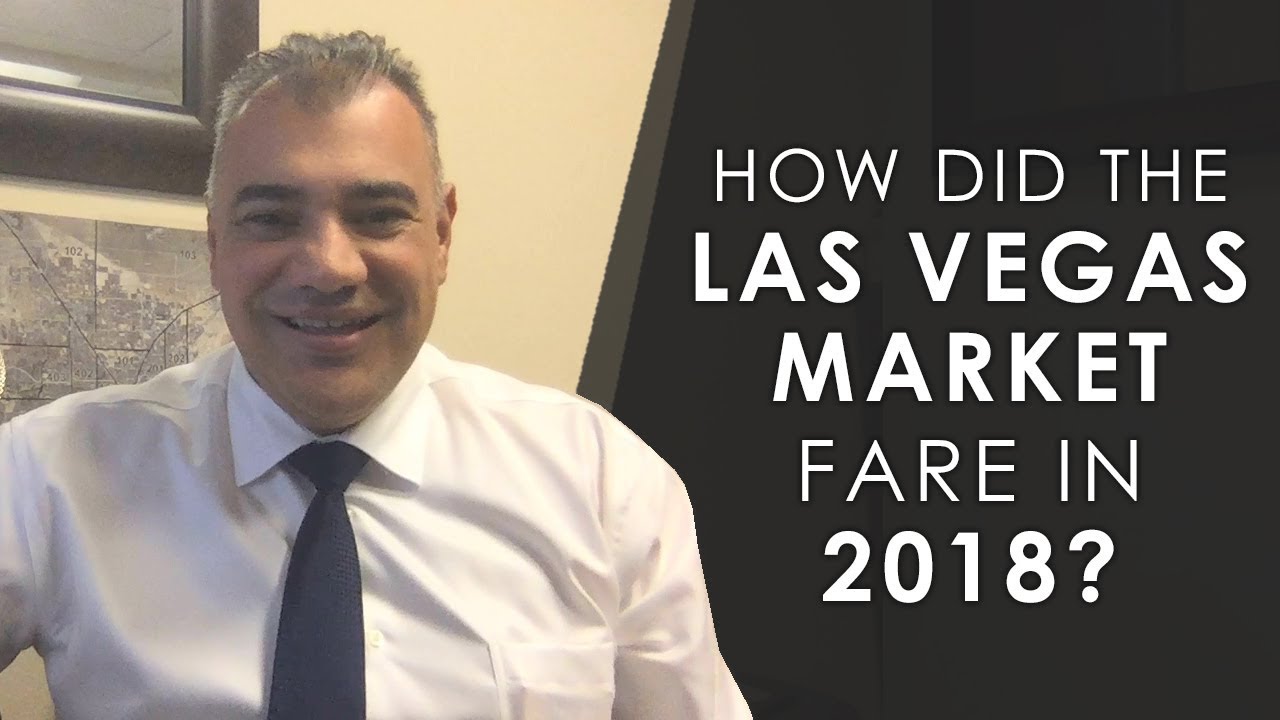 Las Vegas Real Estate 2018 Las Vegas Real Estate Market in Review