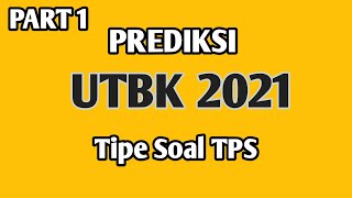 PREDIKSI UTBK 2021 - SOAL TPS KUANTITATIF PART 1