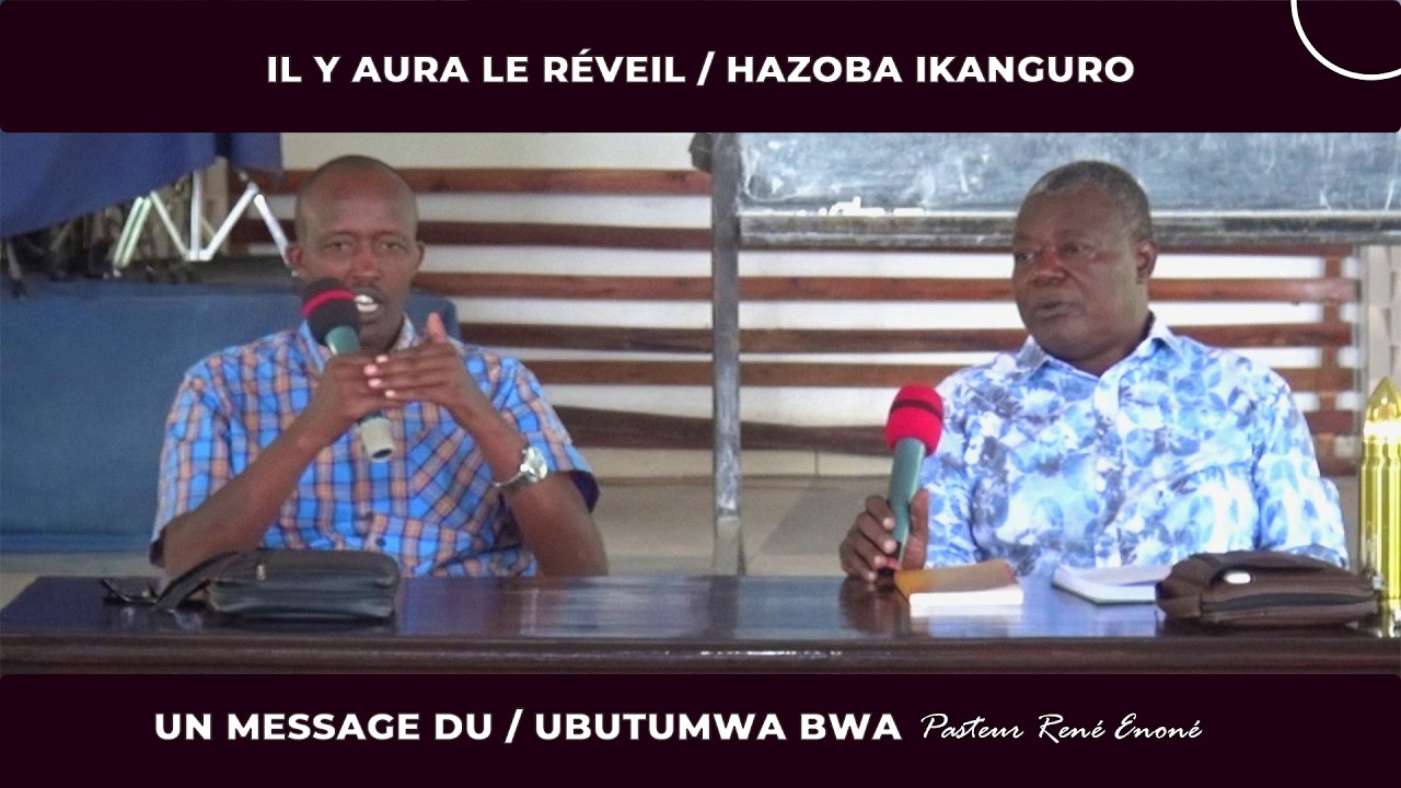 Il y aura le réveil... / Pasteur René Enoné