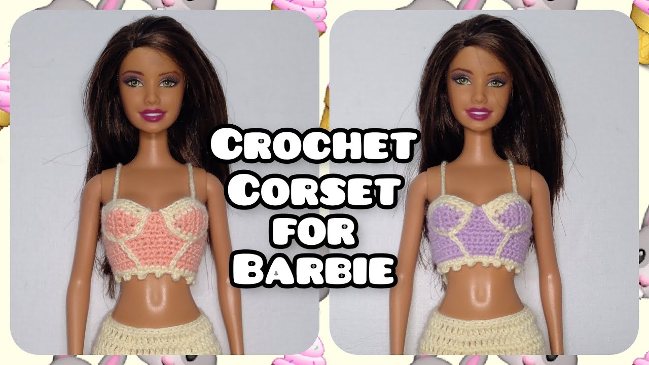 DIY Crochet Barbie Corset