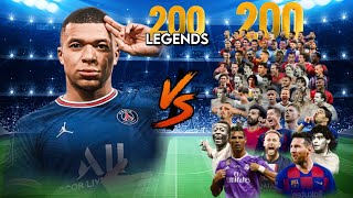 Mbappe VS 200 Legends 💥 ULTRA BOSS Final 💪🔥