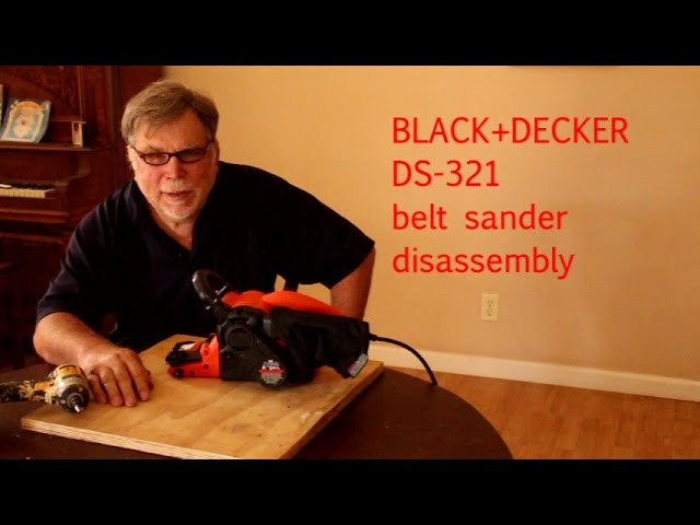 DS321 Black & Decker Belt Sander Review - 2017 