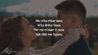 Ty tka rritur Nana - Rita x Fidan x DJ Gimi-O (Lyrics) Resimi