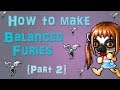 [Part 2/3]: How to make Balanced Fury | Phantom Forest Prequests