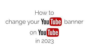 How to change your Youtube banner on Youtube (2023)