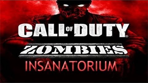 COD WAW Custom Zombies On Insanatorium (PC Custom Zombies)