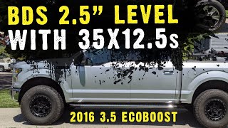 BDS 2.5' leveling Kit on a 2016 F150 with 35x12.5 tires