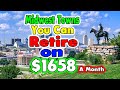 Top 10 Towns You Can Retire on $1658 a month in the Midwest USA.