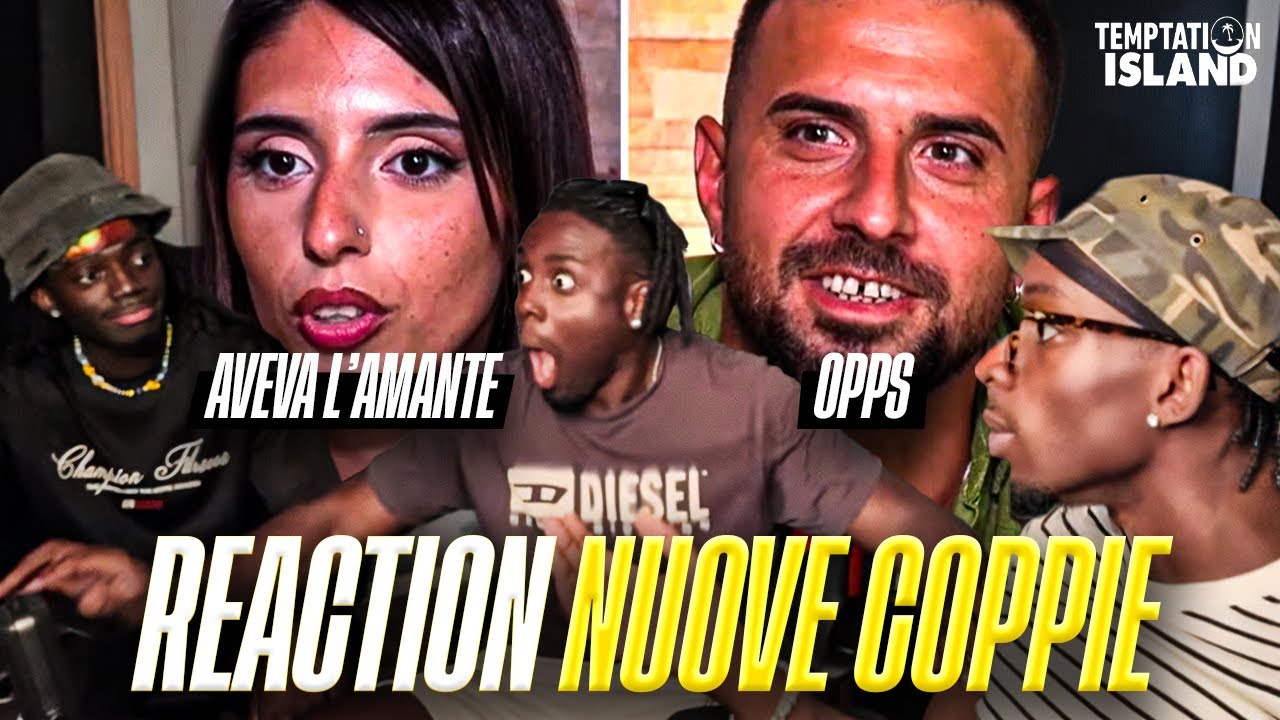 TEMPTATION ISLAND 2025: REAGIAMO ALLE NUOVE COPPIE *aveva un’altra ragazza😱