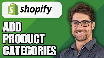 How To Add Product Categories On Shopify | Easy & Fast