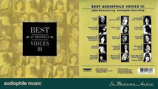 Best Audiophile Voices Vol 3 - High Quality Music - Download file flac trong mô tả - La Madame