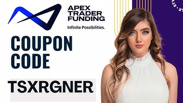 Apex Trader Funding Discount Codes TSXRGNER - 90% Off