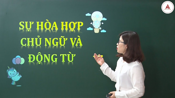 Bài tập về sự hòa hợp chủ vị toeic