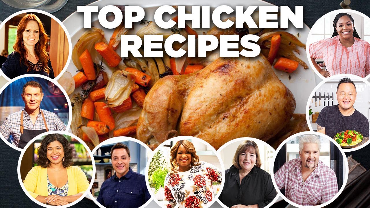 Food Network Chefs Top Chicken Recipe Videos