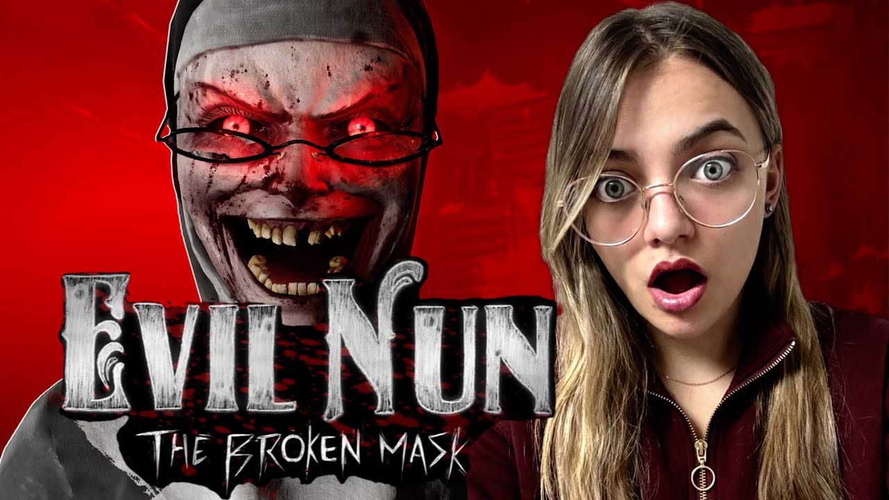 ПРОСНУЛАСЬ В ШКОЛЕ УЖАСОВ! 😱 ➤ Evil Nun: The Broken Mask➤ Часть 1
