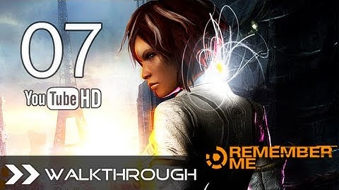 Remember Me Walkthrough Gameplay - Part 7 (Episode 3 - High Tension / Deep Exit 3/3) Zorn Robot Boss