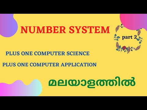 Plus One Computer Science|Plus One Computer Application|Number System| Kerala State|Malayalam|part 2