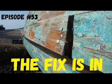 The Fix is In, Wind over Water, Episode #53