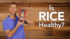 Is Rice Healthy?