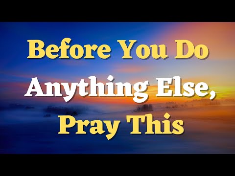 قل هذه الصلاة الصباحية قبل أن تبدأ يومك ضع هذا اليوم بين يدي الله