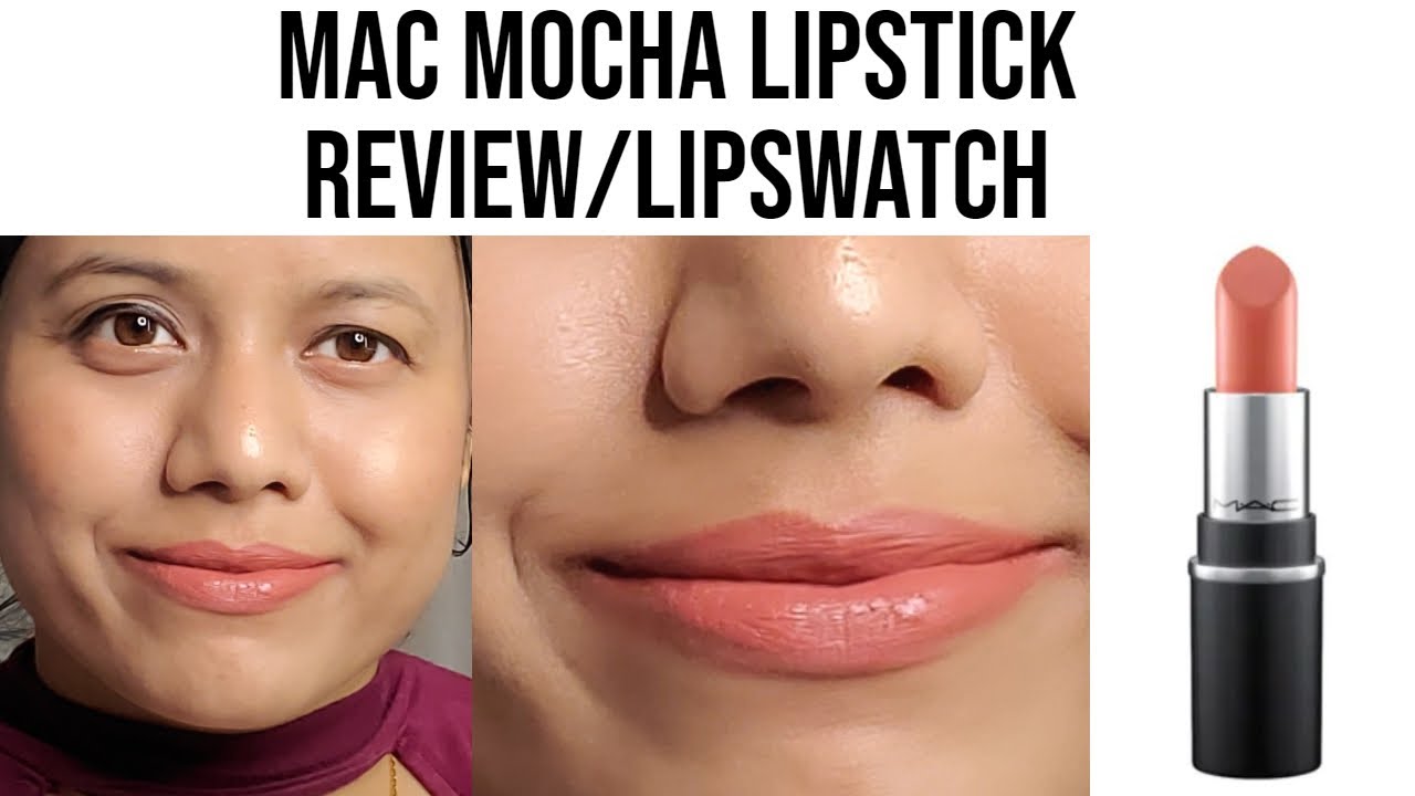 Mac Mocha Lipstick Review Lipswatch Olive Brown Skin Satin Finish Lipstick Youtube