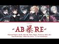 暴-ABARE- | Element Sicks (EL6) Colour Coded Lyrics (Kan/Rom/Eng)