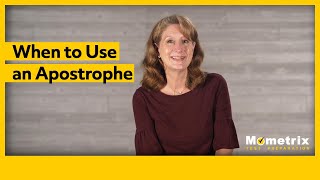 When to Use an Apostrophe