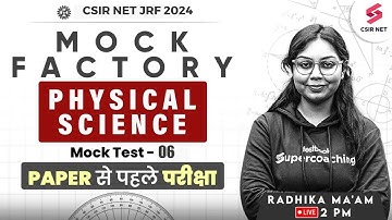 Physical Science Mock Test 06 | CSIR NET 2024 Most Important Questions | By Radhika Mam