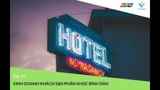 Top 10 cách làm khách sạn đặc sắc nhất năm 2022