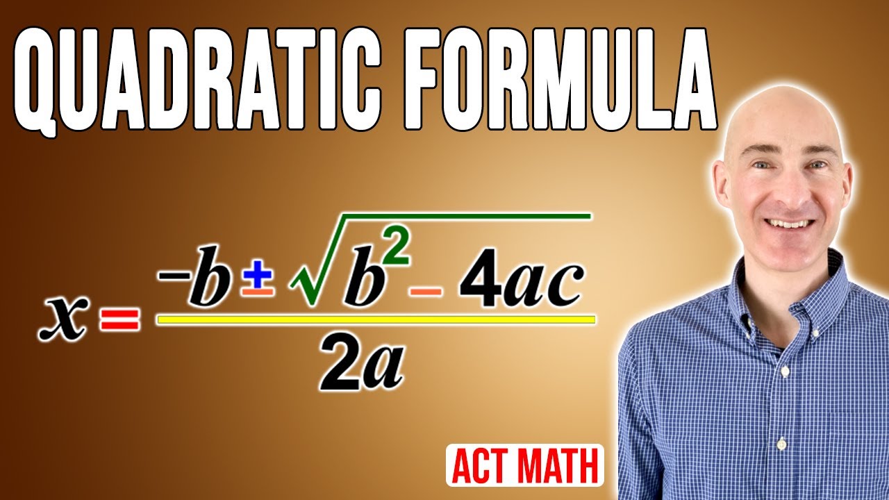 Quadratic Formula (ACT Math Review Video Course 23 of 65) - YouTube