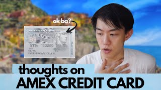 My initial thoughts/usage on my AMEX card