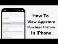 How to view appstore purchase history on iphone  ipad