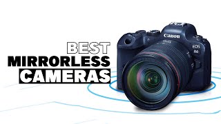 Mirrorless Cameras  | Best Mirrorless Cameras in 2023
