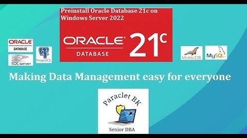 Prepare Windows Server 2022 before installing Oracle database 21c