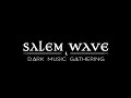Salem wave teaser 2021