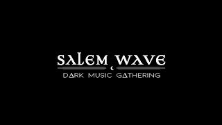 SALEM WAVE TEASER 2021