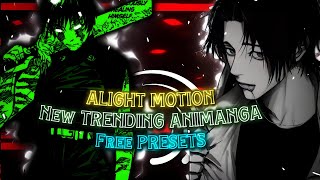 Trending AniManga Edits Presets | Alight Motion Free presets