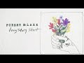 Forest Blakk Long Story Short Official Lyric Video mp3