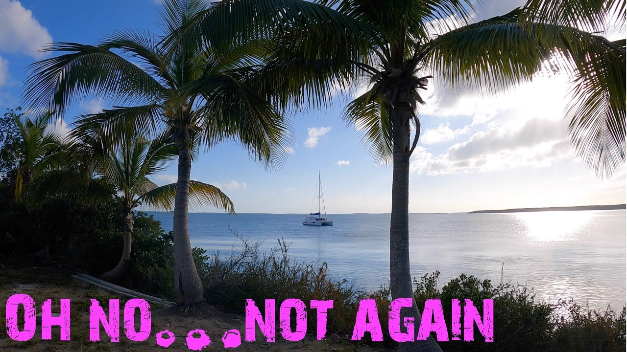 160.5 OH NO...NOT AGAIN. Quick update from Blown Away in the Exumas